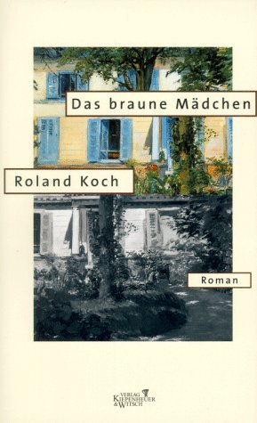 Beispielbild fr Das braune Mdchen. Roman. zum Verkauf von BOUQUINIST