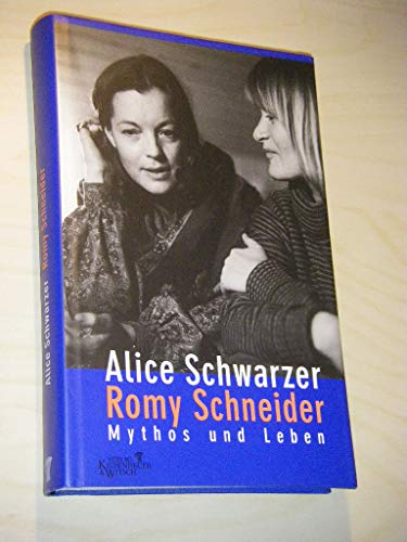 9783462027402: Romy Schneider: Mythos und Leben (German Edition)