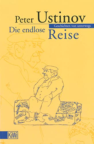 Imagen de archivo de Die endlose Reise: Geschichten von unterwegs a la venta por Leserstrahl  (Preise inkl. MwSt.)
