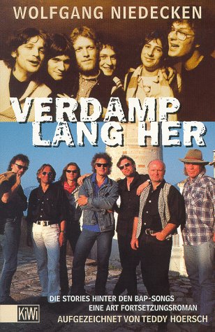 Verdamp lang her. (9783462028058) by Niedecken, Wolfgang; Hoersch, Teddy