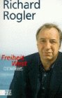Freiheit West - Rogler, Richard