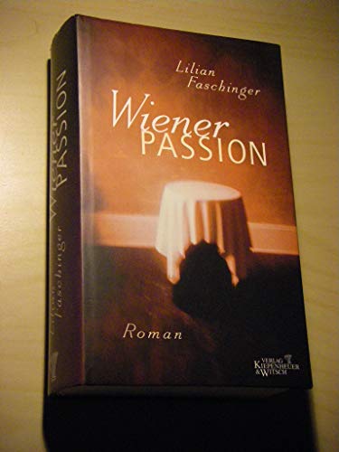 9783462028355: Wiener Passion: Roman (German Edition)