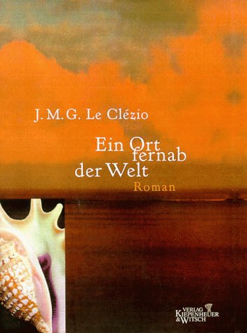 9783462028867: Ein Ort fernab der Welt: Roman