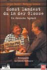 9783462028973: Sonst landest du in der Glosse