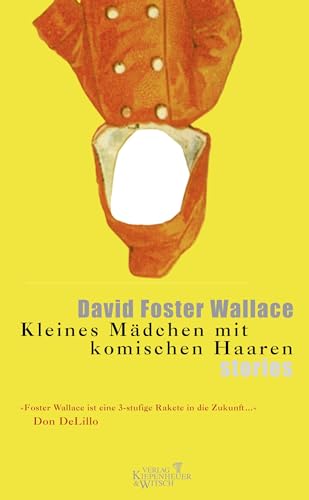 Kleines MÃ¤dchen mit komischen Haaren: Stories (9783462029758) by Wallace, David Foster