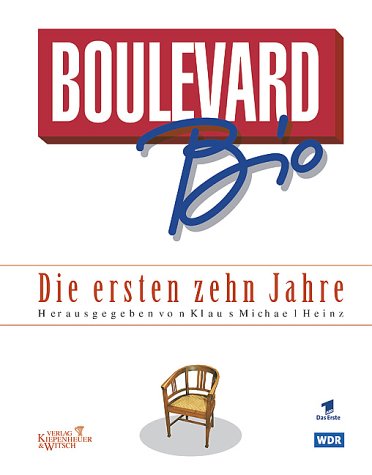 Boulevard Bio - Die ersten zehn Jahre. - Heinz, Klaus Michael (Hrsg.)