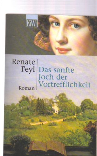 Stock image for Das sanfte Joch der Vortrefflichkeit. for sale by Books Unplugged