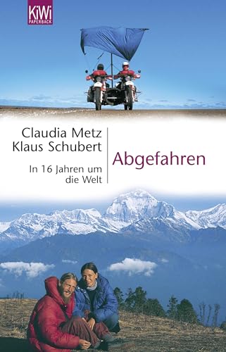 Stock image for Abgefahren: In 16 Jahren um die Welt for sale by Green Street Books