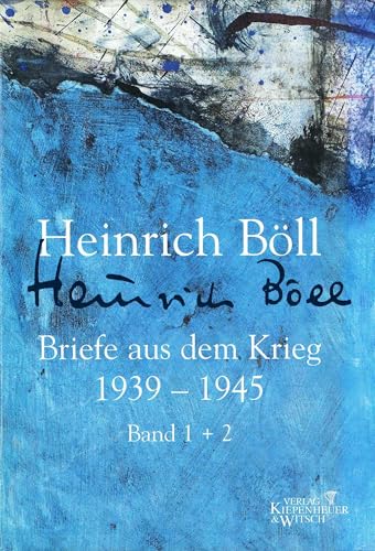 Briefe aus dem Krieg 1939 - 1945. - Böll, Heinrich / Schubert, Jochen (Hrsg.).