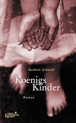 9783462031294: Knigs Kinder: Roman