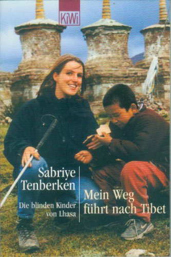 Stock image for Mein Weg fhrt nach Tibet for sale by Gabis Bcherlager