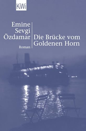 Stock image for Die Brücke vom Goldenen Horn. for sale by BooksRun