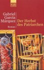 Stock image for Herbst des Patriarchen, Der. Aus dem Spanischen und mit einem Nachwort von Curt Meyer-Clason. Originaltitel: El otoo del patriarca. for sale by La Librera, Iberoamerikan. Buchhandlung