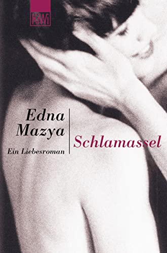 Stock image for Schlamassel : ein Liebesroman. Aus dem Hebr. von Stefan Siebers / KiWi ; 764 for sale by Antiquariat Buchhandel Daniel Viertel