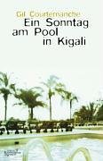 Beispielbild fr Ein Sonntag am Pool in Kigali zum Verkauf von medimops