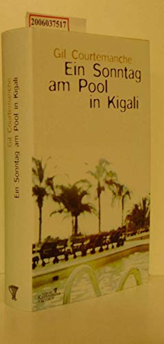 9783462033687: Ein Sonntag am Pool in Kigali.