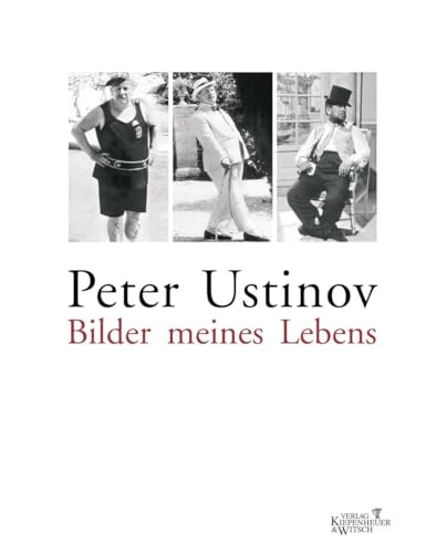 Bilder meines Lebens. - Ustinov, Peter