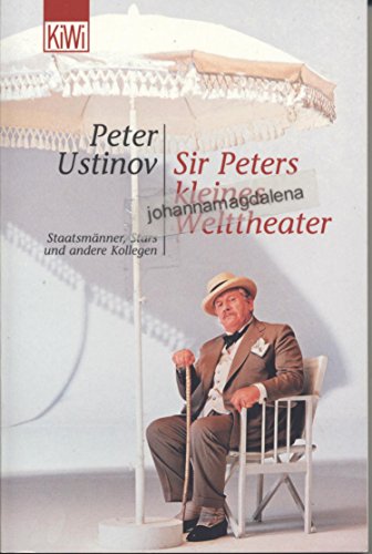 9783462034349: Sir Peters kleines Welttheater