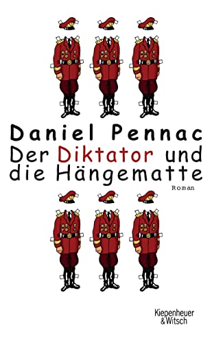Der Diktator und die HÃ¤ngematte (9783462034530) by Pennac, Daniel