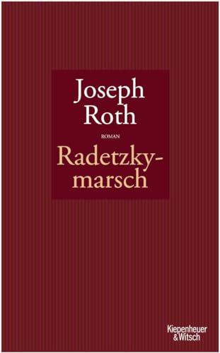 Radetzkymarsch (9783462034622) by Roth, Joseph