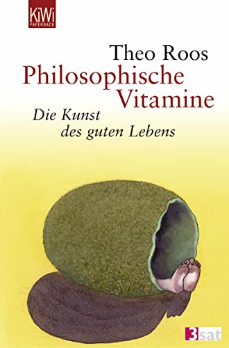 Imagen de archivo de Philosophische Vitamine: Die Kunst des guten Lebens a la venta por medimops