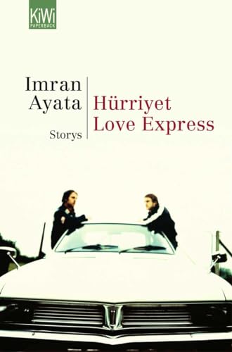 9783462034899: Hrriyet Love Express: Storys