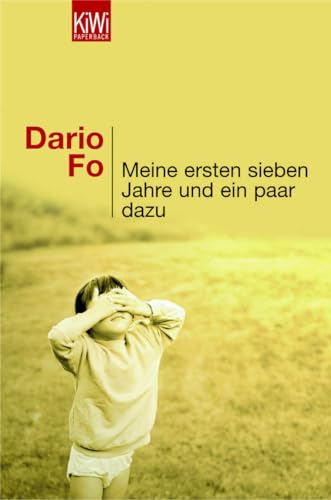 9783462036312: Meine ersten sieben Jahre und ein paar dazu: 902