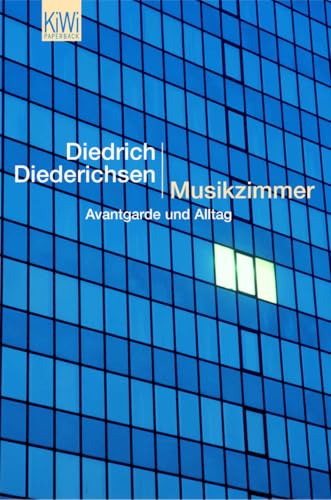 Stock image for Musikzimmer: Avantgarde und Alltag: Avantgarde und Alltag. Mit groer Diskographie for sale by medimops