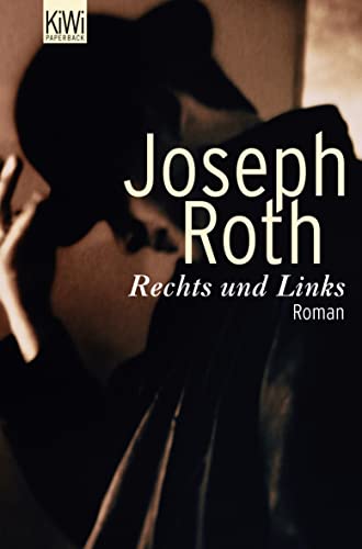 Stock image for Rechts und Links: Roman for sale by medimops