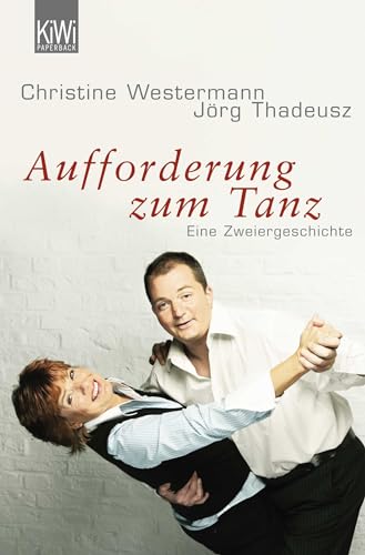Stock image for Aufforderung zum Tanz - Eine Zweiergeschichte for sale by Remagener Bcherkrippe