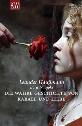 Imagen de archivo de Die Wahre Geschichte Von Kabale Und Liebe a la venta por Revaluation Books