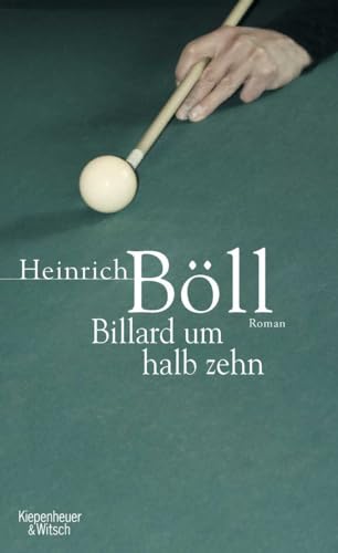 Billard um halb zehn (9783462039108) by BÃ¶ll, Heinrich