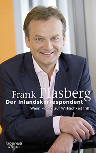 Der Inlandskorrespondent - Plasberg, Frank