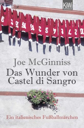 Das Wunder von Castel di Sangro: Ein italienisches Fußballmärchen - McGinniss, Joe