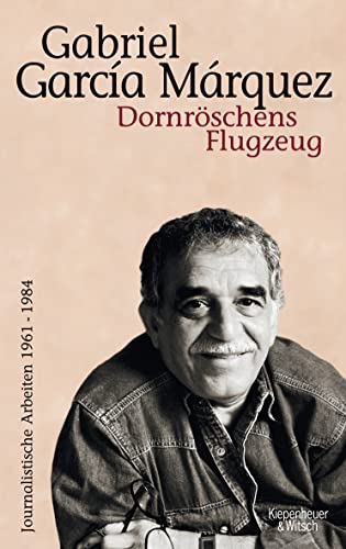 9783462039757: Dornrschens Flugzeug: Journalistische Arbeiten 5. 1961-1984