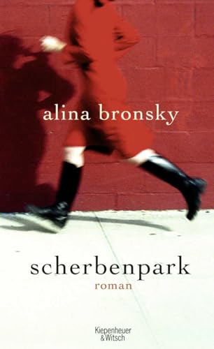 Scherbenpark: Roman - Bronsky, Alina