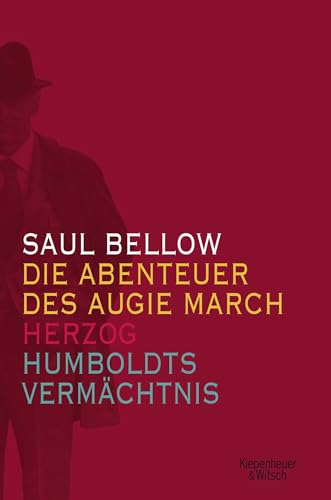 9783462040647: Die Abenteuer des Augie March / Herzog / Humboldts Vermchtnis