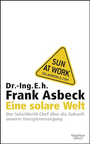 9783462040807: Asbeck, F: Eine solare Welt