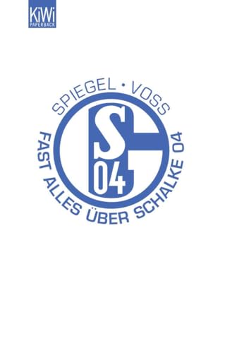 Stock image for Fast alles ber . Schalke for sale by medimops