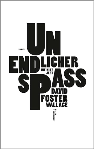 9783462041125: Unendlicher Spa: Infinite Jest. Roman