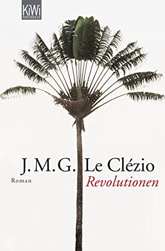 Revolutionen (9783462041200) by Le ClÃ©zio, Jean-Marie Gustave