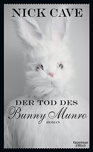 Der Tod des Bunny Munro. Roman. Aus dem Englischen von Stefanie Jacobs.