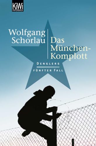 Beispielbild fr Das Mnchen-Komplott: Denglers fnfter Fall zum Verkauf von medimops