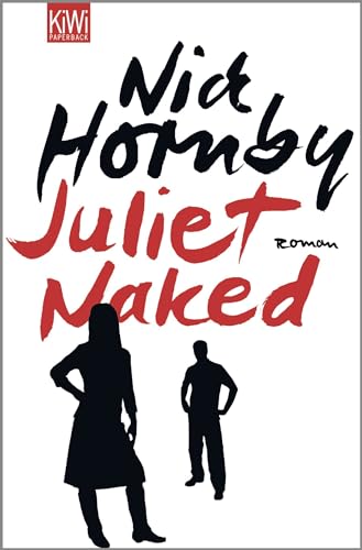 Juliet, Naked - Nick Hornby