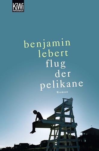 Stock image for Der Flug der Pelikane: Roman Lebert, Benjamin for sale by tomsshop.eu