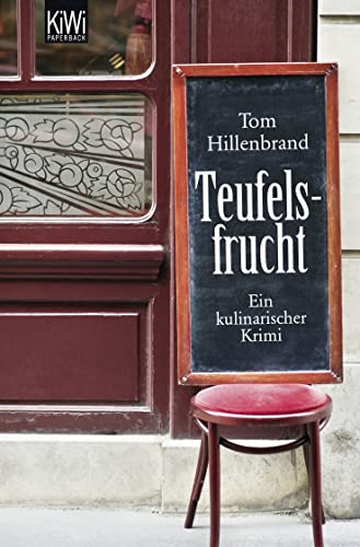 Stock image for Teufelsfrucht: Ein kulinarischer Krimi. Xavier Kieffers erster Fall. for sale by WorldofBooks