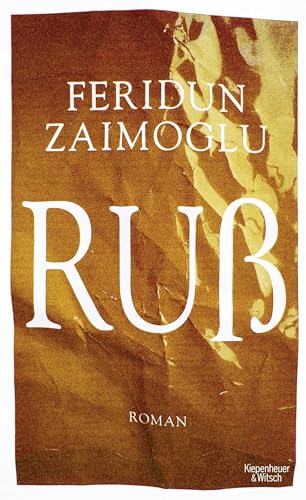 Ruß: Roman - Zaimoglu, Feridun