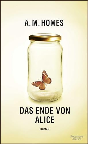 Das Ende von Alice (9783462043815) by Homes, A. M.