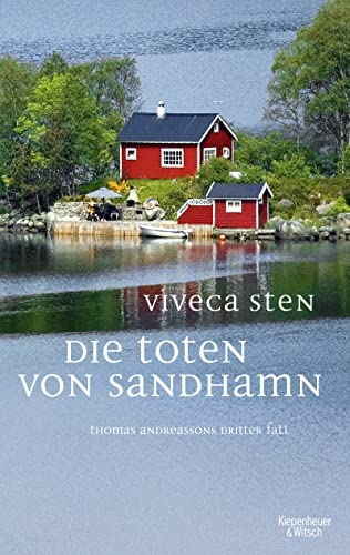 Beispielbild fr Die Toten von Sandhamn: Ein Fall fr Thomas Andreasson (Thomas Andreasson ermittelt, Band 3) zum Verkauf von DER COMICWURM - Ralf Heinig