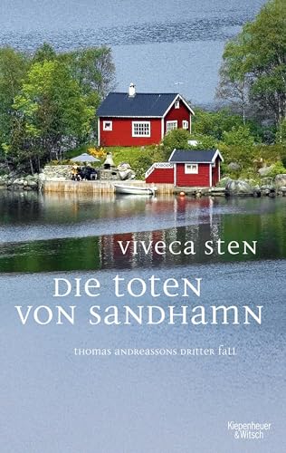 Die Toten von Sandhamn: Thomas Andreassons dritter Fall - Sten, Viveca